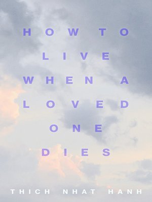cover image of How to Live When a Loved One Dies